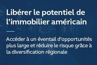 Libérer le potentiel de l’immobilier américain